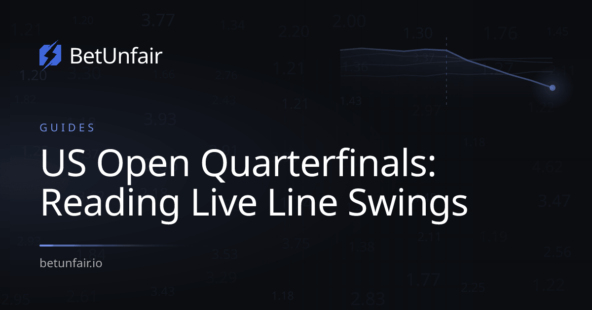 US Open Quarterfinals: Reading Live Line Swings
