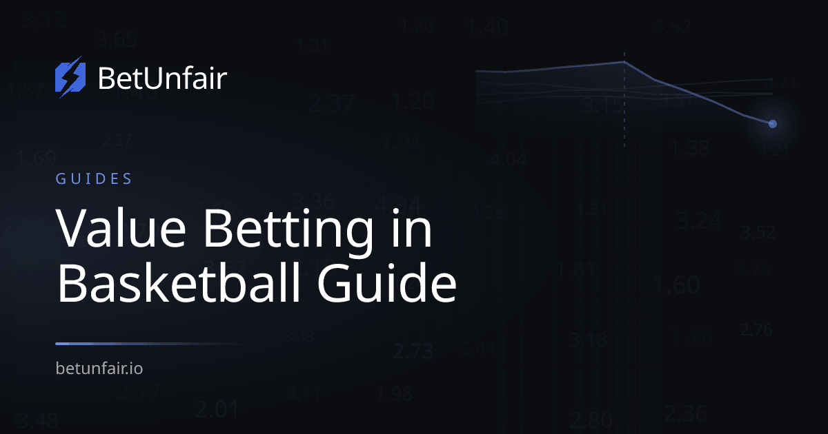 Value Betting in Basketball Guide