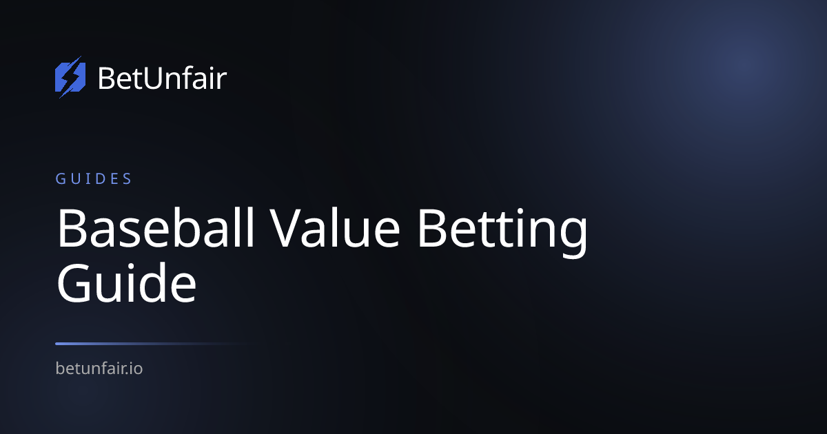 Baseball Value Betting Guide