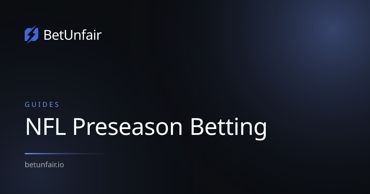 NFL Preseason Betting